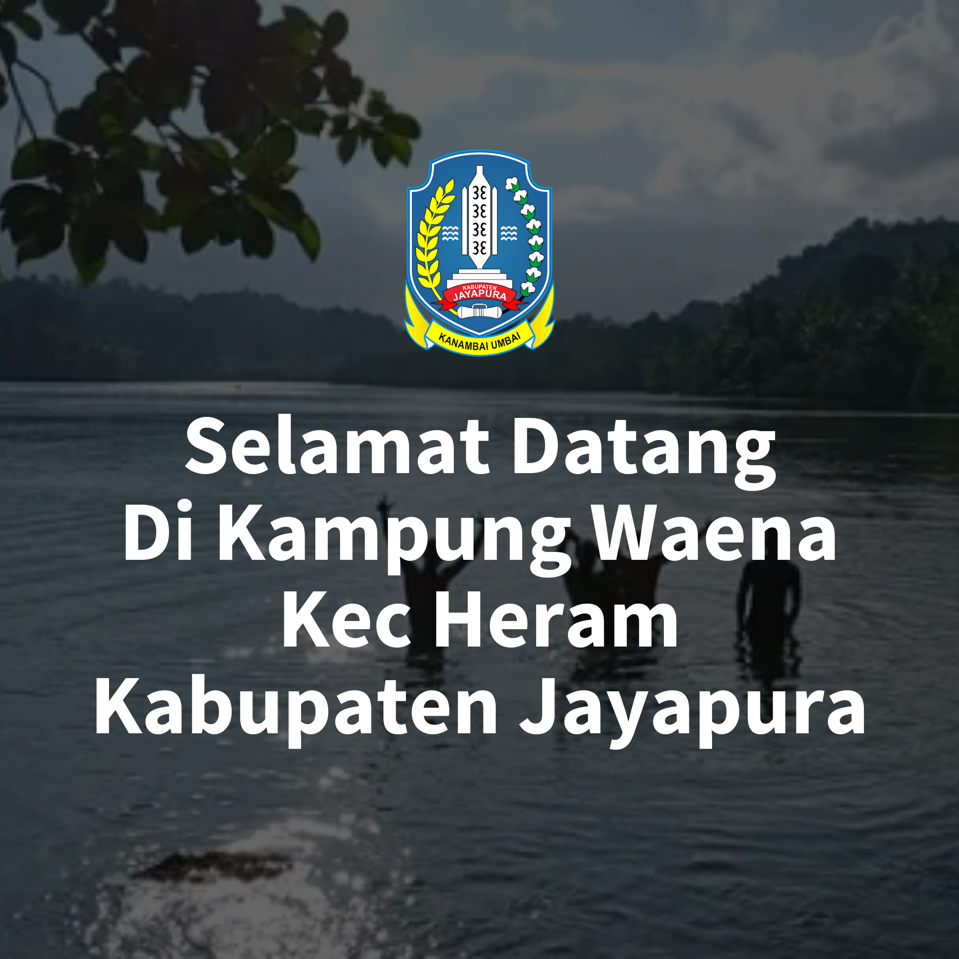 Selamatdatang-kampungwaena